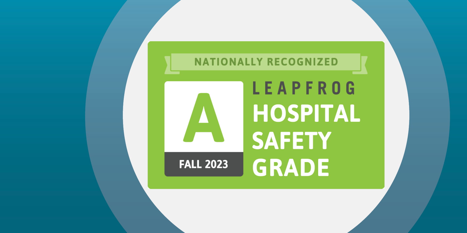 Doylestown Health Awarded Fall 2023 LeapFrog A Safety Rating