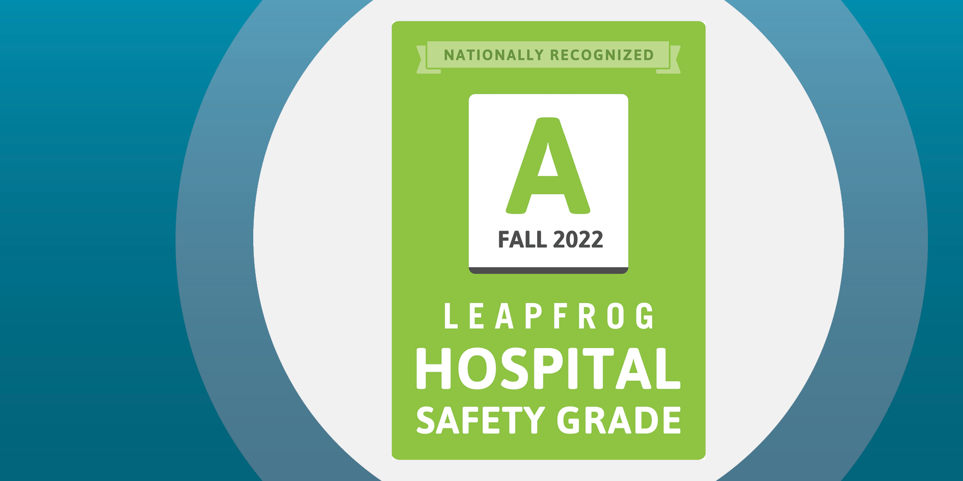 ‘A’ for the Fall 2022 Leapfrog Hospital Safety Grade Logo | Doylestown Health